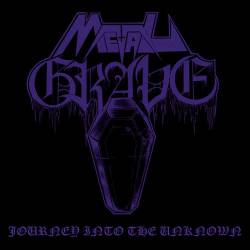 Metal Grave : Journey into the Unknown